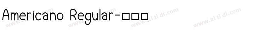Americano Regular字体转换